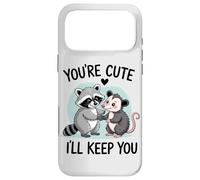 You're Cute, I'll Keep You. Sweet Raton Laveur ou Opossum Lover Coque pour iPhone 17 Pro Max