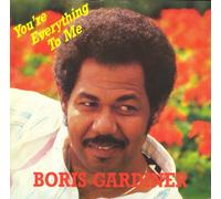 You're Everything To Me / Last Night - Boris Gardiner 12"