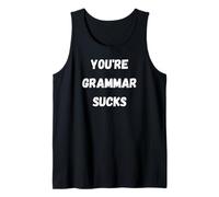You're Grammar Sucks, Funny Your Grammar Erreur Débardeur