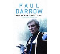 You're Him, Aren't You?