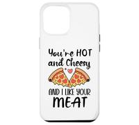 Youre Hot and Cheesy and I Like Your Meat Pizza Funny Couple Coque pour iPhone 12 Pro Max