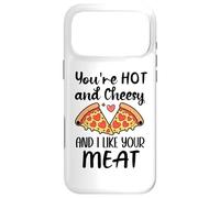 Youre Hot and Cheesy and I Like Your Meat Pizza Funny Couple Coque pour iPhone 17 Pro Max