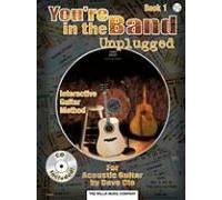You're In The Band Unplugged Book 1 For Acoustic Guitar (Book/Online Audio)