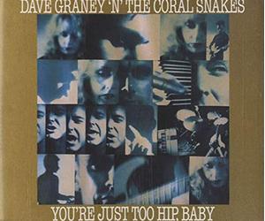 You're Just Too Hip, Baby (& Coral Snakes) [Import]