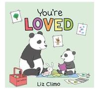 Youre Loved by Liz Climo Liz Climo (Auteur)