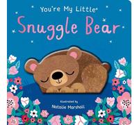 You're My Little Snuggle Bear