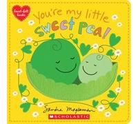 Youre My Little Sweet Pea by Sandra Magsamen Sandra Magsamen (Auteur)