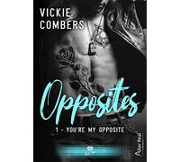 You're my opposite