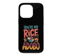 You're My Rice to My Adobo Filipino Food Couple Puns |- Coque pour iPhone 13 Pro