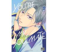 Anashin – You're my soulmate – Tome 2 – Poche – Pika Edition
