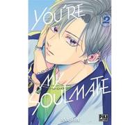 Anashin – You're my soulmate – Tome 2 – Poche – Pika Edition