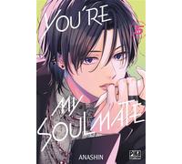 Anashin – You're My Soulmate – Tome 5 – Pika Edition – Broché