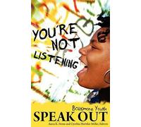 You're Not Listening