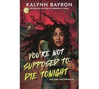 You're Not Supposed to Die Tonight