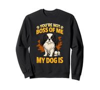 Youre Not The Boss of Me Chin Japonais Drôle Maman Papa Sweatshirt