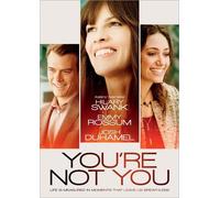 You're Not You