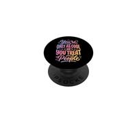 You're Only As Cool As You Treat People PopSockets PopGrip Adhésif