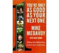 You're Only As Good As Your Next One