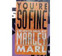 You're So Fine [Vinyl Single 12'']