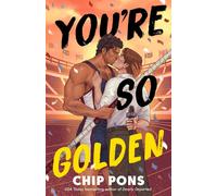 You're So Golden - Chip Pons - G.P. Putnam's Sons - ebook (ePub) - Livre