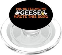 You're Telling Me Geese Wrote This Song Producer Music Meme PopSockets PopGrip pour MagSafe