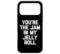 You're The Jam in My Jelly Roll - Funny Saying Cute Food Coque pour iPhone 17 Pro Max
