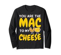 You're The Mac to My Cheese - Cheesy Food Lover Apparel Manche Longue