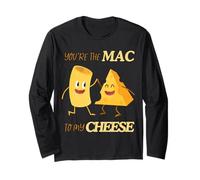 You're The Mac to My Cheese - Cheesy Food Lover Apparel Manche Longue