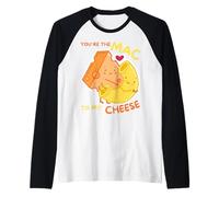 You're The Mac to My Cheese - Cheesy Food Lover Apparel Manche Raglan