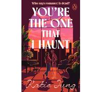 You're The One That I Haunt: the must-read new slow burn speculative romance debut