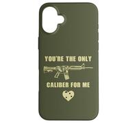 You're The Only Caliber for Me - Funny Sarcastic Gun Humor Coque pour iPhone 16 Plus