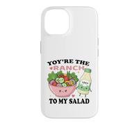 You're The Ranch to My Salad Cute Food Couple Coque pour iPhone 14