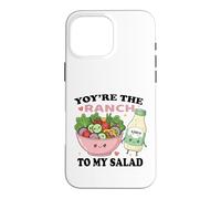 You're The Ranch to My Salad Cute Food Couple Coque pour iPhone 16 Pro Max