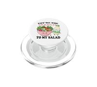 You're The Ranch to My Salad Cute Food Couple PopSockets PopGrip pour MagSafe