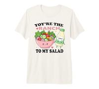 You're The Ranch to My Salad Cute Food Couple T-Shirt Haut de Gamme