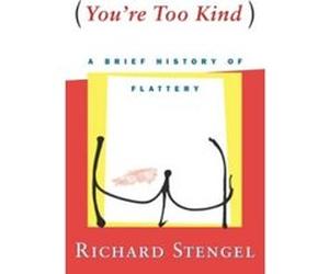 You're Too Kind Richard Stengel (Auteur)