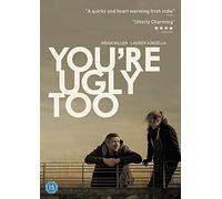 Youre Ugly Too [Edizione: Regno Unito] [Import]