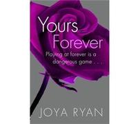 Yours Forever (Reign) (Paperback) Joya Ryan, (Auteur)