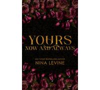 Yours, Now and Always