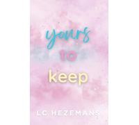 Yours to Keep