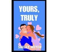 Yours, Truly: The Letter: Part Two