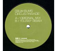 Yousef &Steve Mac Present Drum - Circus Parade [Vinyl Maxi-Single]