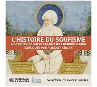 Youssef Seddik - Lhistoire Du Soufisme Une Reflexion Sur Le [Compact Discs]