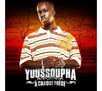 Youssoupha - A Chaque Frere