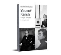 Yousuf Karsh: Life & Work