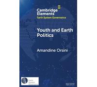 Youth and Earth Politics: From Misconceptions to Potential for Synergy
