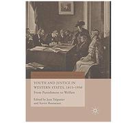 Youth And Justice In Western States, 1815-1950
