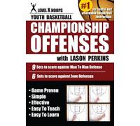 Youth Basketball: Championship Offenses With Lason Perkins - Basketball Training