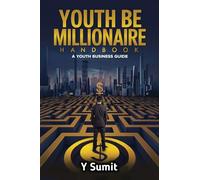 Youth Be Millionaire