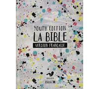 Youth Bible: Version Francaise